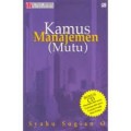 KAMUS MANAJEMEN (MUTU)