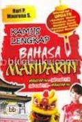 KAMUS LENGKAP BAHASA MANDARIN: MANDARIN-INDONESIA; INDONESIA-MANDARIN