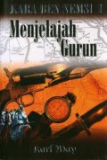 KARA BEN NEMSI I: MENJELAJAH GURUN