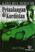 KARA BEN NEMSI III: PETUALANGAN DI KURDISTAN