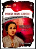 Raden Ajeng Kartini Pelopor Kebangkitan Perempuan Indonesia
