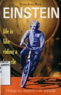 KATA-KATA BIJAK EINSTEIN: LIFE IS LIKE RIDING A BICYCLE