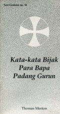 KATA-KATA BIJAK PARA BAPA PADANG GURUN