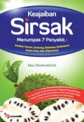 KEAJAIBAN SIRSAK MENUMPAS 7 PENYAKIT: KANKER; TUMOR; JANTUNG; DIABETES; KOLESTEROL; ASAM URAT DAN HIPERTENSI
