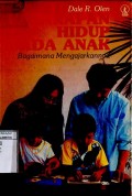 KECAKAPAN HIDUP PADA ANAK: BAGAIMANA MENGAJARKANNYA