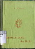 KEDJATUHAN DAN HATI