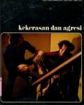 PUSTAKA TIME LIFE: KEKERASAN DAN AGRESI