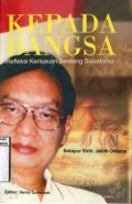 KEPADA BANGSA: REFLEKSI KERISAUAN SEORANG SULASTOMO