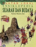 MUATAN LOKAL ENSIKLOPEDIA SEJARAH DAN BUDAYA: KEPULAUAN NUSANTARA AWAL (VOLUME 6)