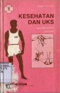 KESEHATAN DAN UKS UNTUK SMA DAN SLA