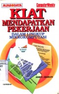 KIAT MENDAPATKAN PEKERJAAN DALAM LINGKUP MIKROKOMPUTASI