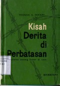 KISAH DERITA DI PERBATASAN