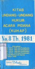 KITAB UNDANG-UNDANG HUKUM PIDANA (KUHAP) NOMOR 8 THANU 1981