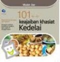 100 ++ KEAJAIBAN KHASIAT KEDELAI