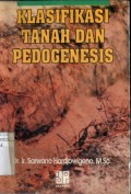 KLASIFIKASI TANAH DAN PEDOGENESIS