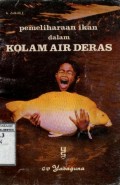 PEMELIHARAAN IKAN DALAM AIR DERAS