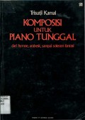 KOMPOSISI UNTUK PIANO TUNGGAL DARI HYMNE; ARABESK; SAMPAI SOLERAM FANTASI