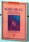 KONG HU CU: PENATA BUDAYA KERAJAAN LANGIT