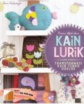KREASI APIK DARI KAIN LURIK: TRANSFORMASI KAIN TEMPO DULU