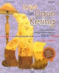 KRIYA DARI DAUN KERING: MENYULAP DAUN KERING MENJADI BARANG UNIK DAN ETNIK LENGKAP DENGAN STEP BY STEP & POLA PEMBUATAN