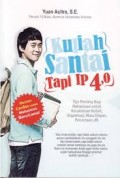 KULIAH SANTAI TAPI IP 4.0