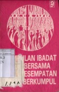 KUMPULAN IBADAT DOA BERSAMA PADA KESEMPATAN UMAT BERKUMPUL