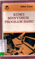 KUNCI MENYUSUN PROGRAM BASIC