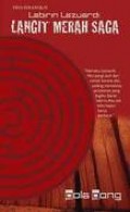 LABIRIN LAZUARDI : LANGIT MERAH SAGA