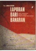 LAPORAN DARI BANARAN: KISAH PENGALAMAN SEORANG PRAJURIT SELAMA PERANG KEMERDEKAAN