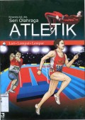 ATLETIK : LARI - LOMPAT - LEMPAR