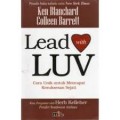 LEAD WITH LUV: CARA UNIK UNTUK MENCAPAI KESUKSESAN SEJATI