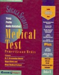 SEGALA SESUATU YANG PERLU ANDA KETAHUI TENTANG TERAPI MEDIS: BUKU I-B