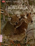 LIFE NATURE LIBRARY: THE LAND AND WILDLIFE OF AUSTRALIA