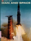 LIFE SCIENCE LIBRARY: MAN AND SPACE