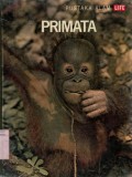 PUSTAKA ALAM LIFE: PRIMATA