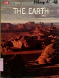 LIFE NATURE LIBRARY: THE EARTH