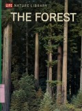 LIFE NATURE LIBRARY: THE FOREST