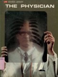 LIFE SCIENCE LIBRARY: THE PHYSICIAN