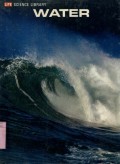 LIFE SCIENCE LIBRARY: WATER