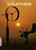 LIFE SCIENCE LIBRARY: WEATHER