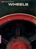 LIFE SCIENCE LIBRARY: WHEELS