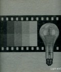 LIFE LIBRARY OF PHOTOGRAPHY: LIGHT AND FILM