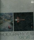 LIFE LIBRARY OF PHOTOGRAPHY: PHOTOGRAPHY YEAR 1980/1981