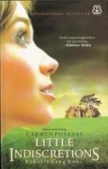 LITTLE INDISCRETIONS (RAHASIA SANG KOKI)