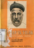 LOKAMANYA TILAK: BAPAK REVOLUSI INDIA