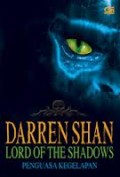 LORD OF THE SHADOWS (PENGUASA KEGELAPAN)