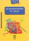 La prononciation en classe