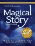 MAGICAL STORY - KISAH AJAIB