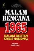 MALAM BENCANA 1965 (JILID II): KONFLIK LOKAL