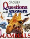 QUESTION AND ANSWER: MAMMALS (VOLUME 8)
